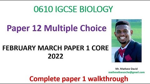 IGCSE BIOLOGY FEBRUARY MARCH PAPER 1 CORE 2022