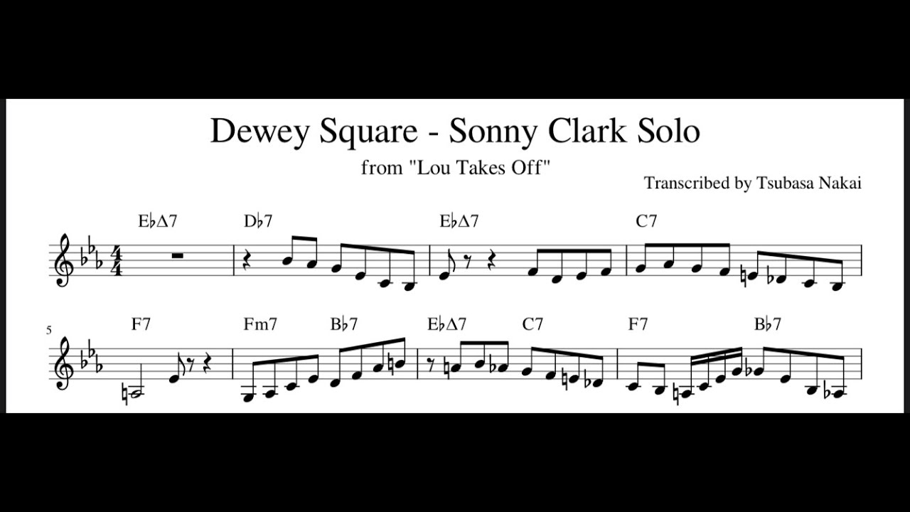 Dewey Square - Sonny Clark Solo Transcription from "Lou Takes Off"