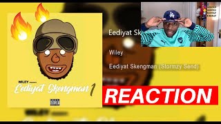 Wiley - Eediyat Skengman (Stormzy Send) Reaction