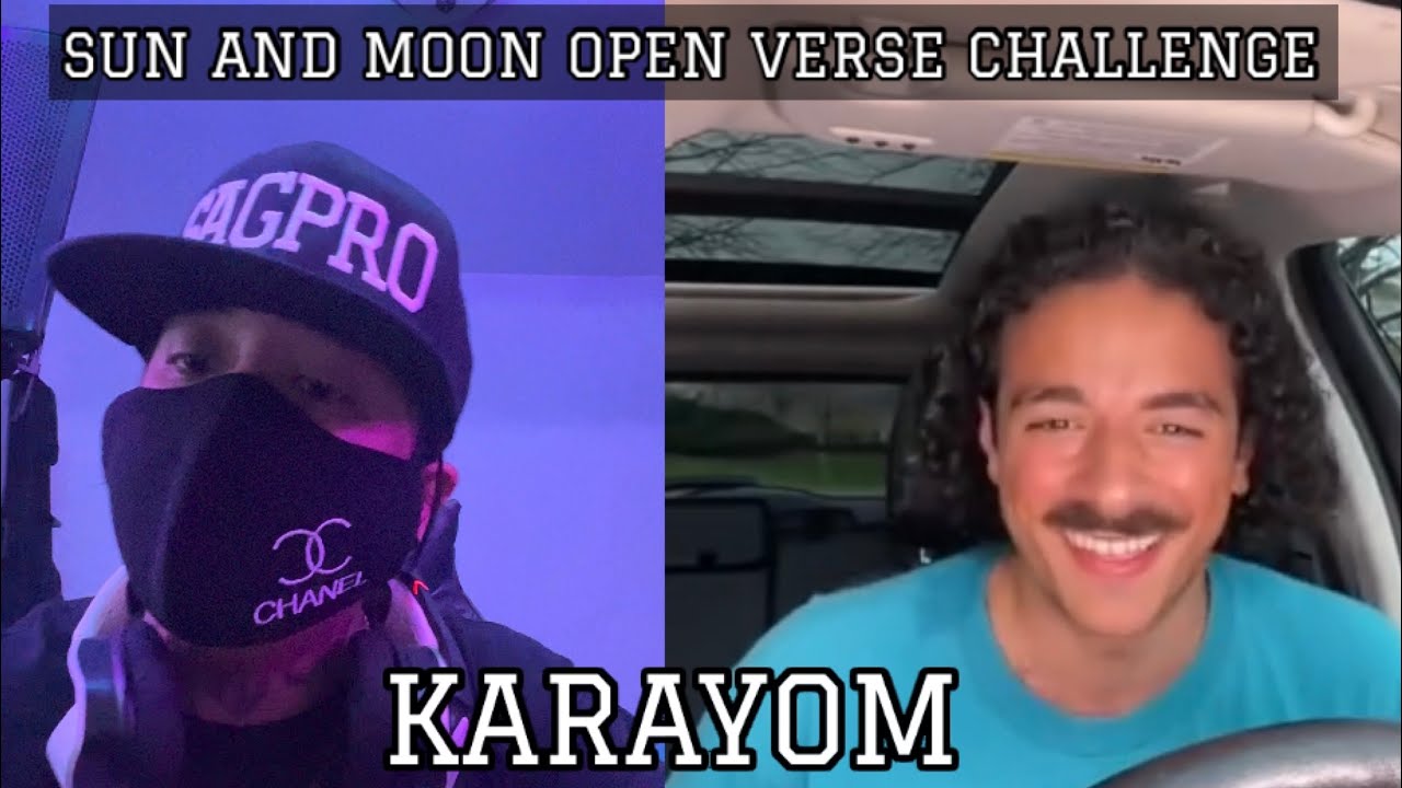 SUN AND MOON OPEN VERSE CHALLENGE - KARAYOM
