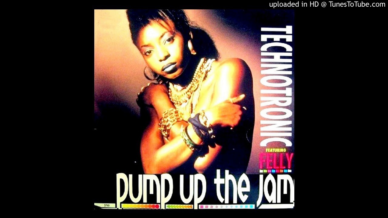 Technotronic Feat. Felly Pump up the jam ''Vocal Attack'' (1989) YouTube Technotronic Feat. Felly Pump up the jam ''Vocal Attack'' (1989) YouTube