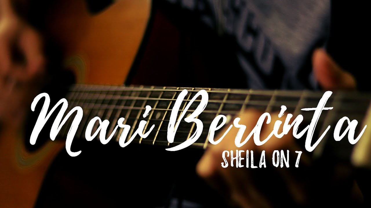 Sheila On 7 - Mari Bercinta (Cover Instrumental & Lyric) | Let #StayHome #WithMe
