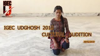 IGEC UDGHOSH 2K19 / dance audition short clip