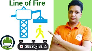 What is Line of Fire | Line of Fire Safety Video | Safety Gurukul