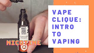 Vape Clique Intro To Vaping (5/6) : Nicotine Strength