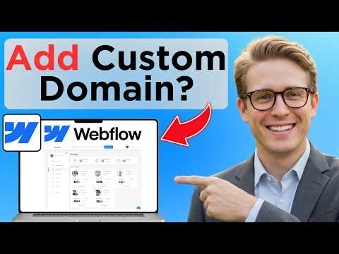 How to Add a Custom Domain to Webflow (Full Guide) (Updated 2026)
