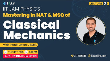 𝐌𝐚𝐬𝐭𝐞𝐫𝐢𝐧𝐠 𝐢𝐧 𝐍𝐀𝐓 & 𝐌𝐒𝐐 𝐨𝐟 𝐂𝐋𝐀𝐒𝐒𝐈𝐂𝐀𝐋 𝐌𝐄𝐂𝐇𝐀𝐍𝐈𝐂𝐒 | 𝐈𝐈𝐓 𝐉𝐀𝐌 𝐏𝐡𝐲𝐬𝐢𝐜𝐬 | 𝗟𝟮