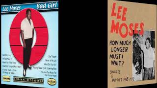 Celebrity How Much Longer(Must I Wait) - Lee Moses - 1967 Profile