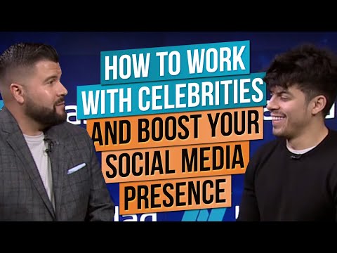 How to Work with Celebrities and Boost Your Social Media Presence