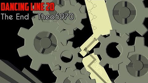 Dancing Line 2D - The End - Theo5970