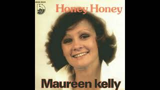 Download Lagu Maureen Kelly - Honey Honey (1977) MP3 Download Lagu Maureen Kelly - Honey Honey (1977) MP3