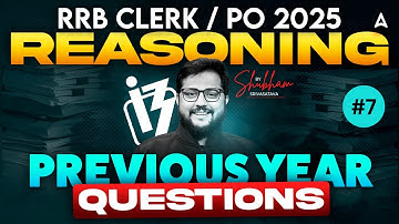 IBPS RRB PO/Clerk Reasoning 2025 | Gramin Bank Previous Year Questions🔥| PYQs Practice for IBPS RRB
