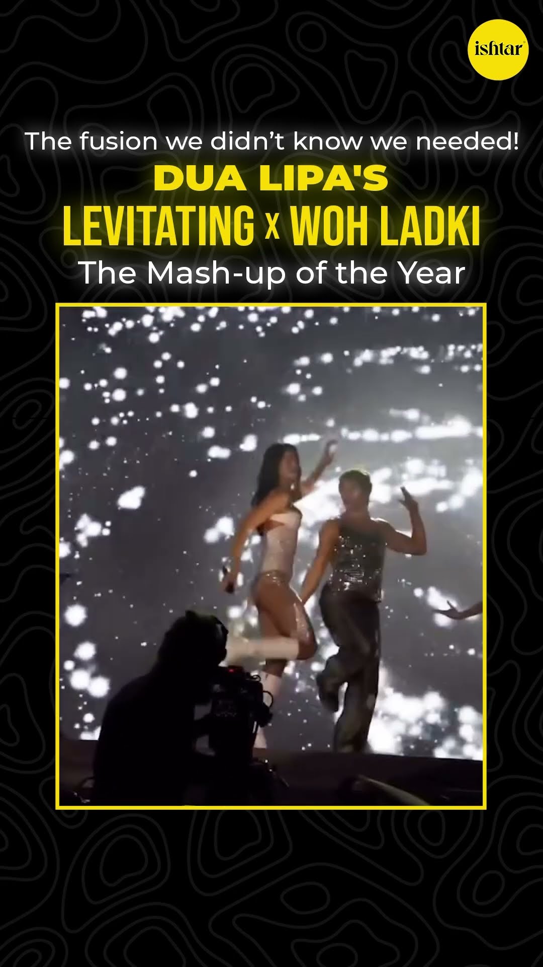Levitating x Levitating x Woh Ladki—the mashup you didn’t see coming but can’t stop loving.