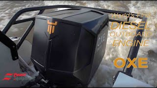 OXE Featurette | World's First Diesel Outboard Engine | Demonstration Video