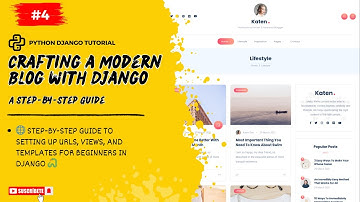 Step-by-Step Guide to Setting Up URLs, Views, and Templates for Beginners