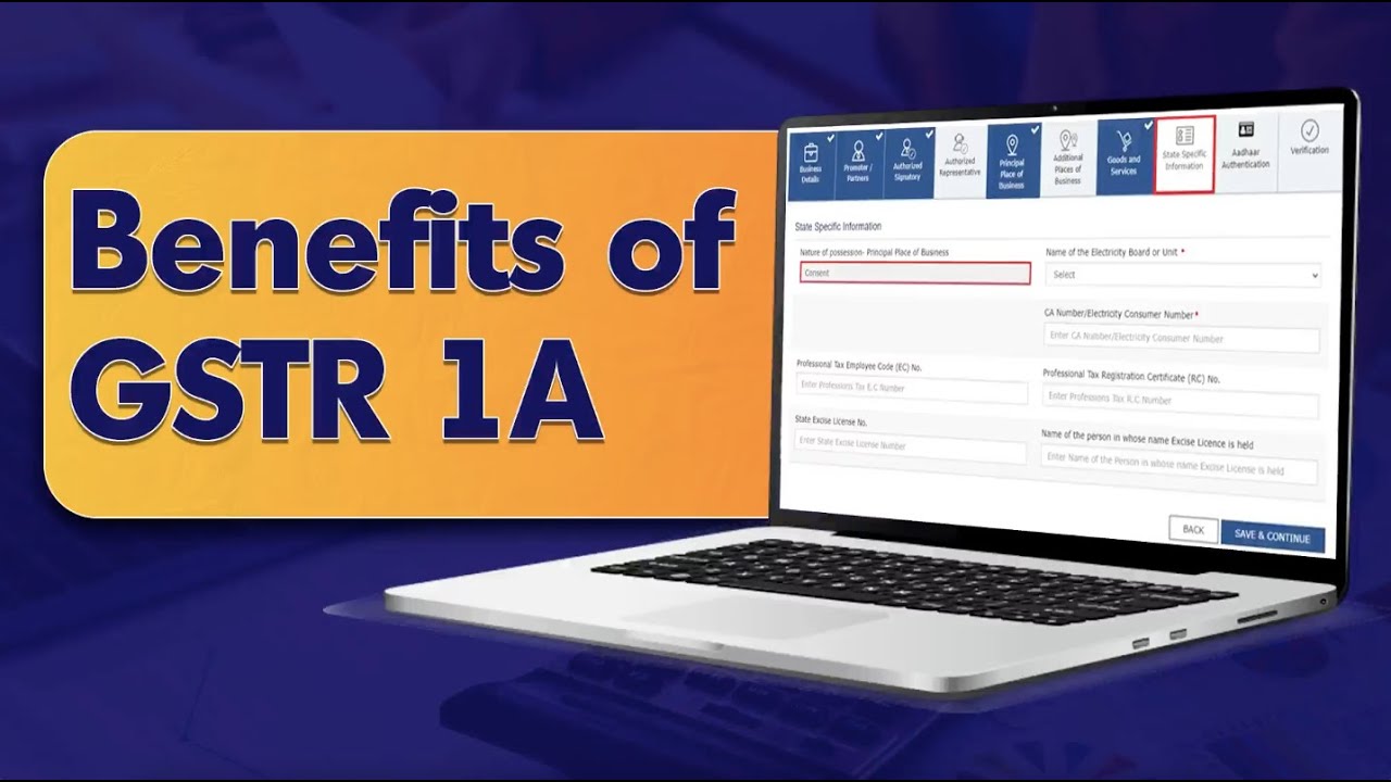 Benefits of GSTR 1A