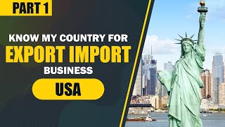 Know My Country For Export Import Business - USA Part -1 | iiiEM screenshot 4
