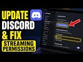 How to update Discord app and streaming permissions - Beginner Guide