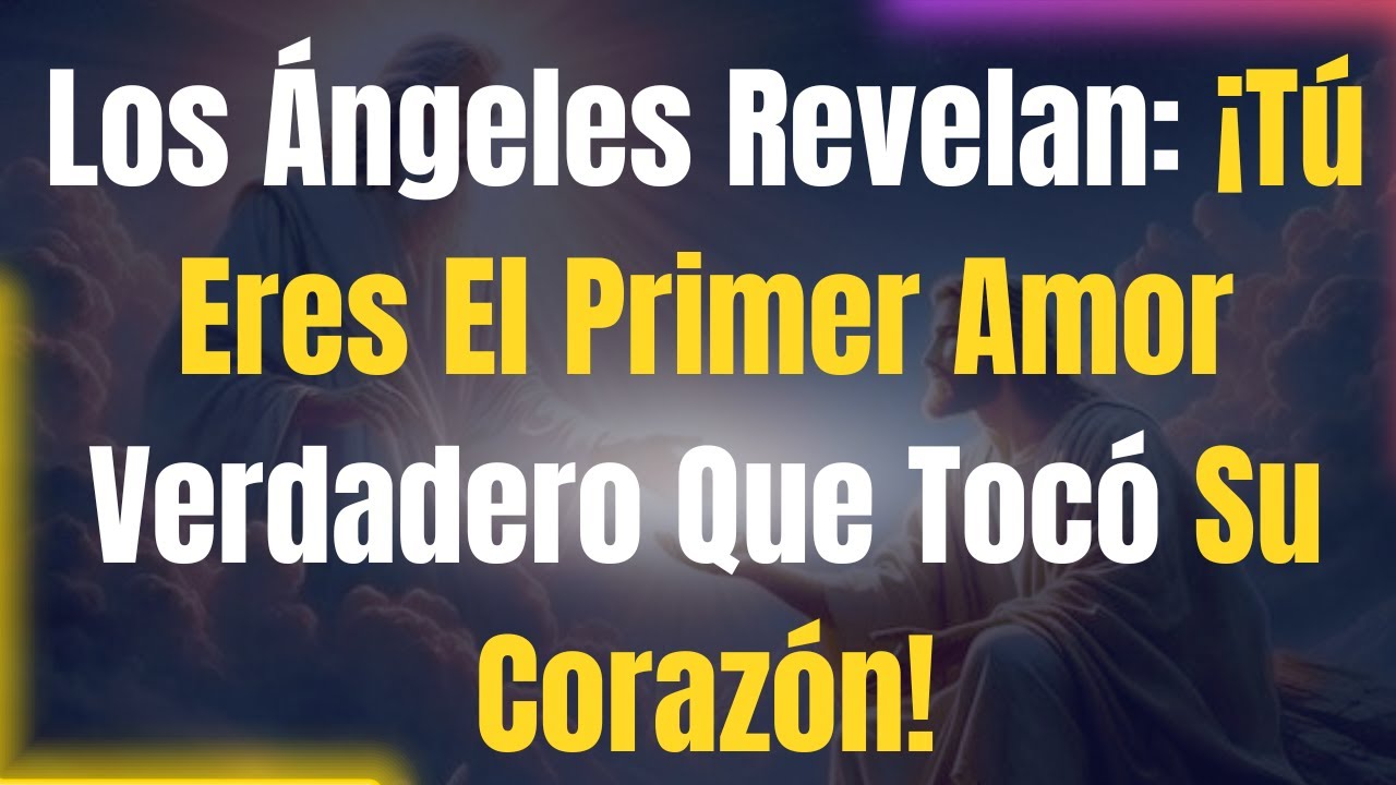 Los Ángeles Revelan: ¡Tú Eres El Primer Amor Verdadero Que Tocó Su ...