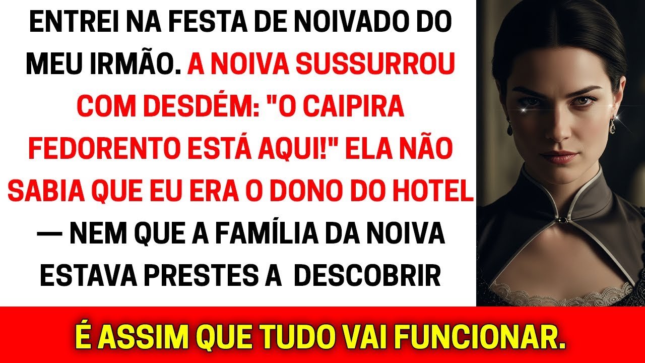 Riram de mim no noivado do meu irmão… até eu revelar quem realmente sou