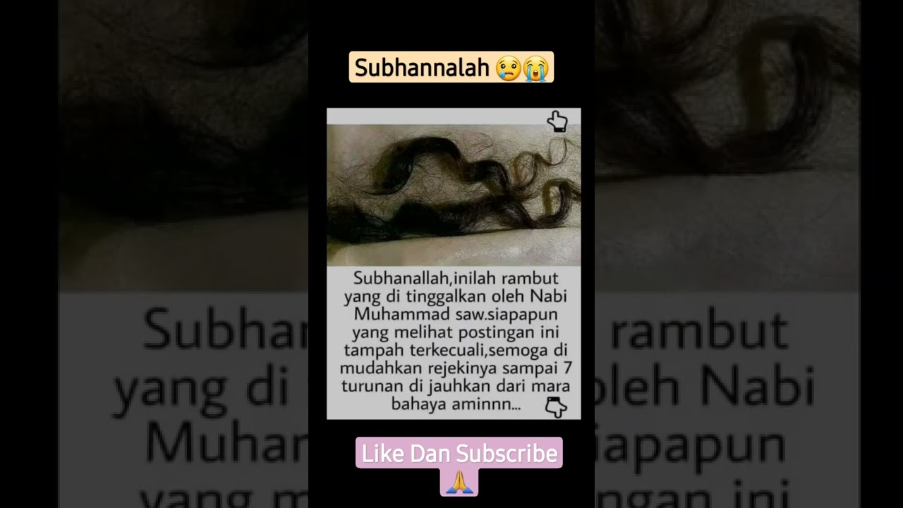 🔴 Rambut Nabi Muhammad SAW,Subhanallah 🤲 