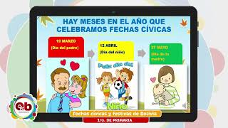 1 Primaria - Ciencias Sociales - Fechas cívicas y festivas de Bolivia