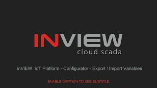 Famous inVIEW IIoT Platform - Configurator - Export & Import variables Profile