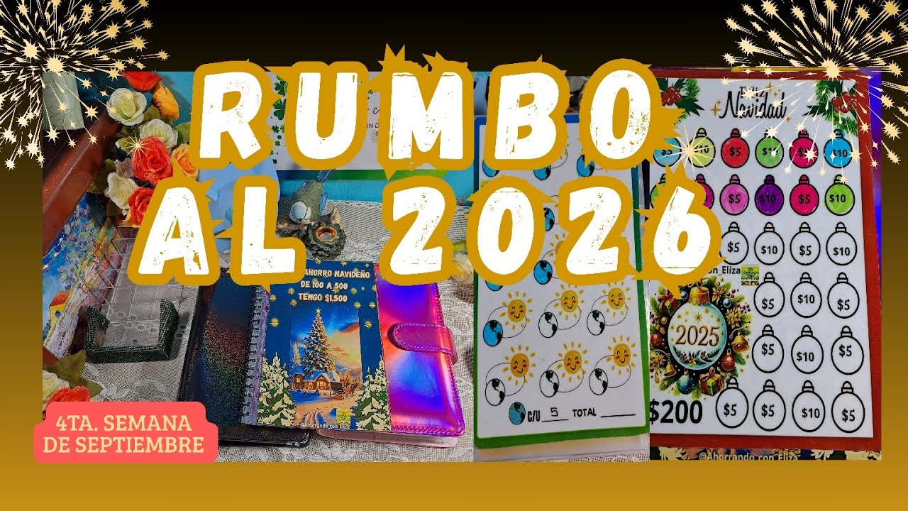 🥂AHORRO NAVIDEÑO Y RUMBO AL 2026🍀💰