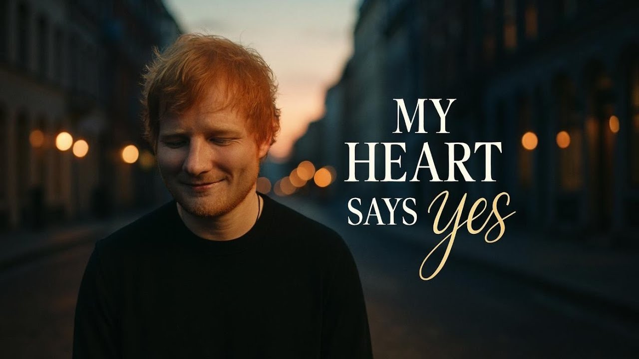 My Heart Says Yes | Romantic Love Song (Ed Sheeran Style)