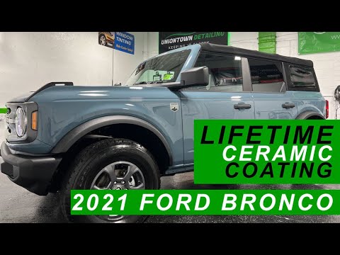 Lifetime Ceramic Coating on 2021 Ford Bronco | Uniontown Detailing