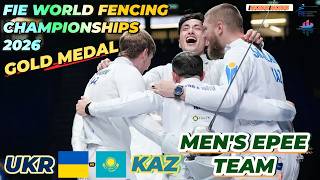 2026 🇭🇰【世界劍擊錦標賽 香港】男重 團體「GOLD MEDAL」KAZAKHSTAN 🇰🇿 VS 🇺🇦 UKRAINE