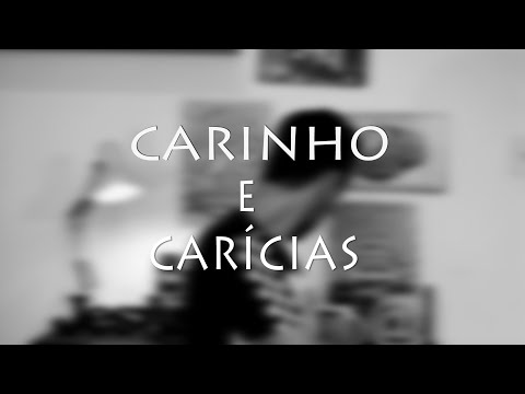 CARINHO E CARÍCIAS...tudo junto e misturado!?