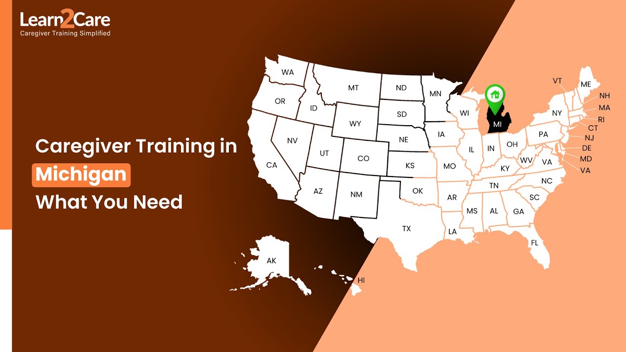 Michigan Caregiver Training Requirements | Stay Compliant with Learn2Care