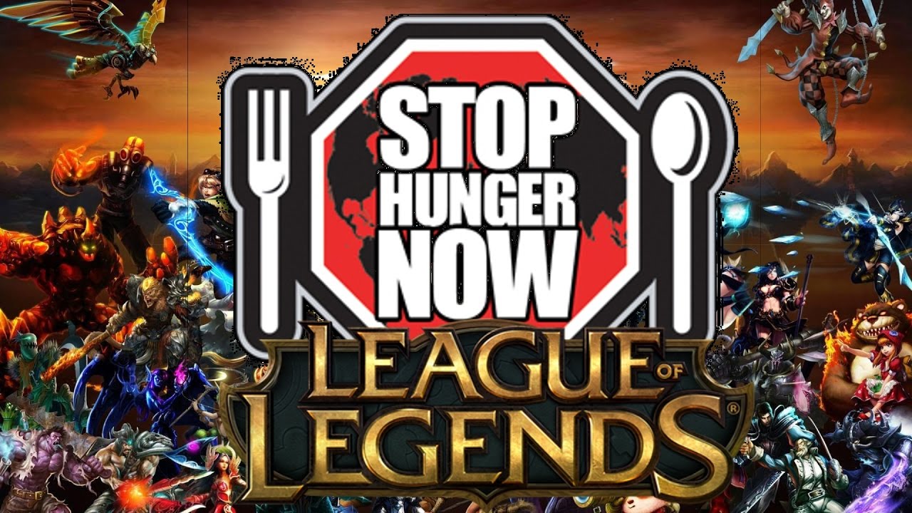 End World Hunger- League of Legends