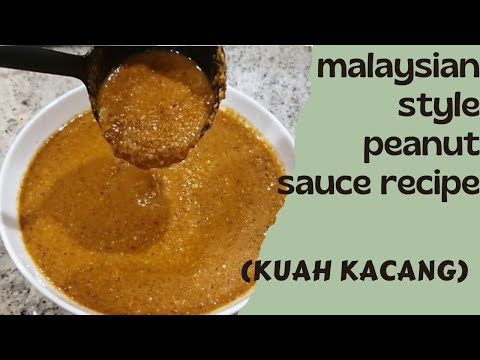 Malaysian Peanut Sauce Recipe