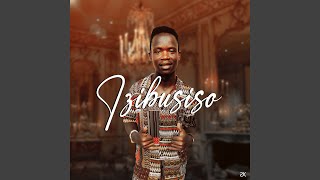 Izibusiso (Radio Edit)