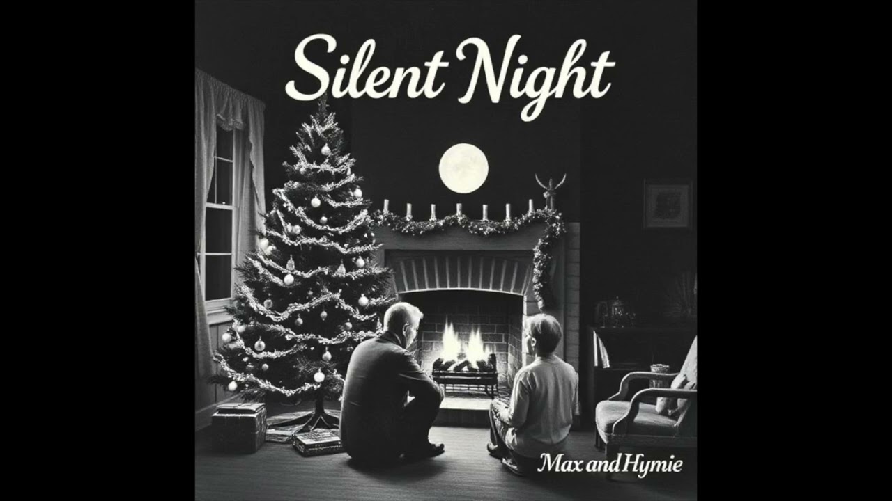 «Тихая ночь» |. Фолк-версия 1960-х | Макс и Хайми