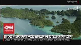 Selamat, Indonesia Juara Kompetisi Video Pariwisata Dunia