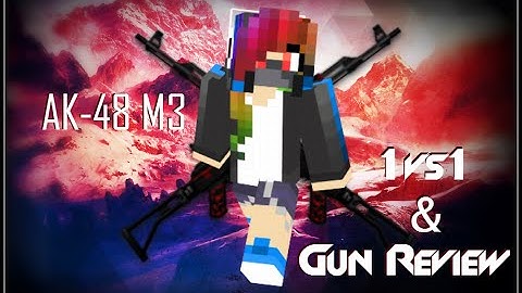 Pixel Gun 3D - AK-48 M3 [Review & 1v1]