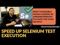 Speed Up Your Selenium Test Execution By Disabling Images On Chrome/Firefox - A Smart Tip