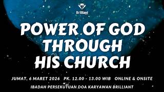 BC - Power of God Through His Church 06/03/2026 Ibadah Persekutuan Karyawan
