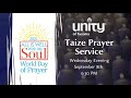 Unity of tacoma taize prayer service 2021