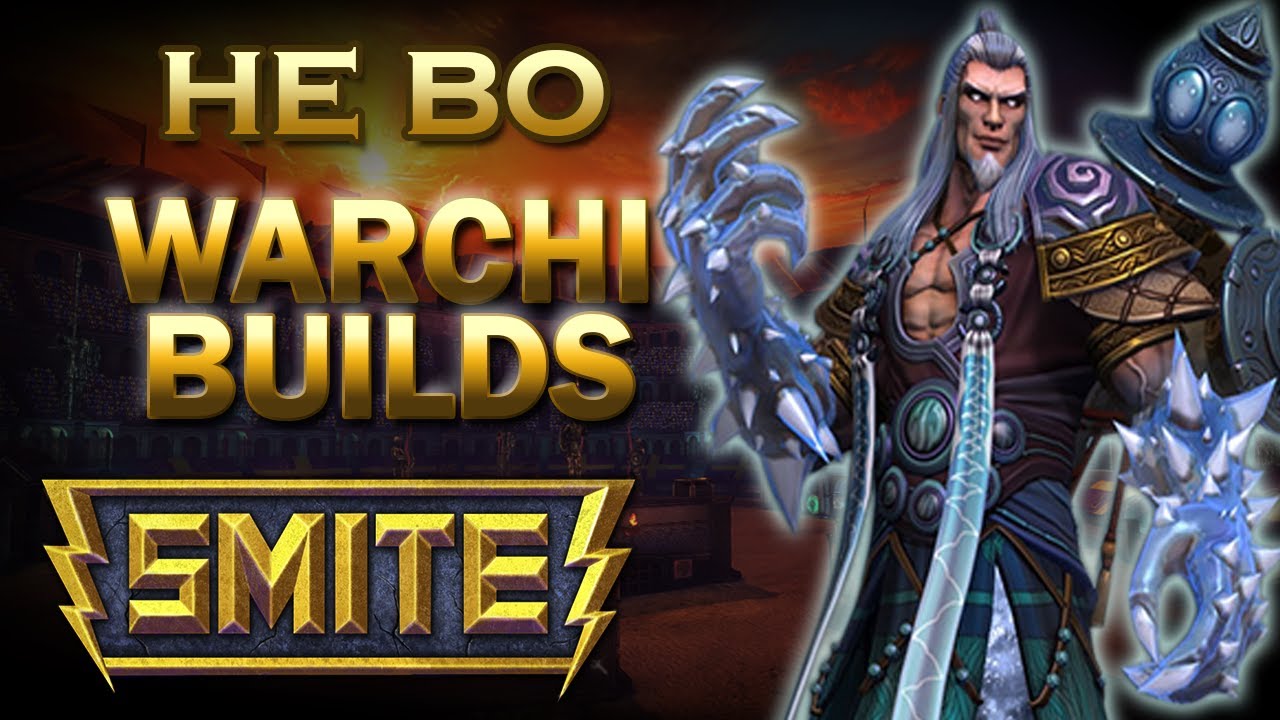 SMITE! Warchi builds He Bo Solo/Mid! 5 YouTube