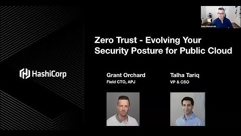 Zero Trust - Evolving Your Security Posture for Public Cloud