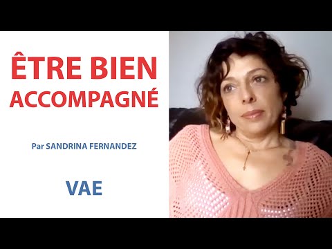 Être bien accompagné - Par la candidate Sandrina Fernandez -  2022