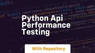 python api performance testing