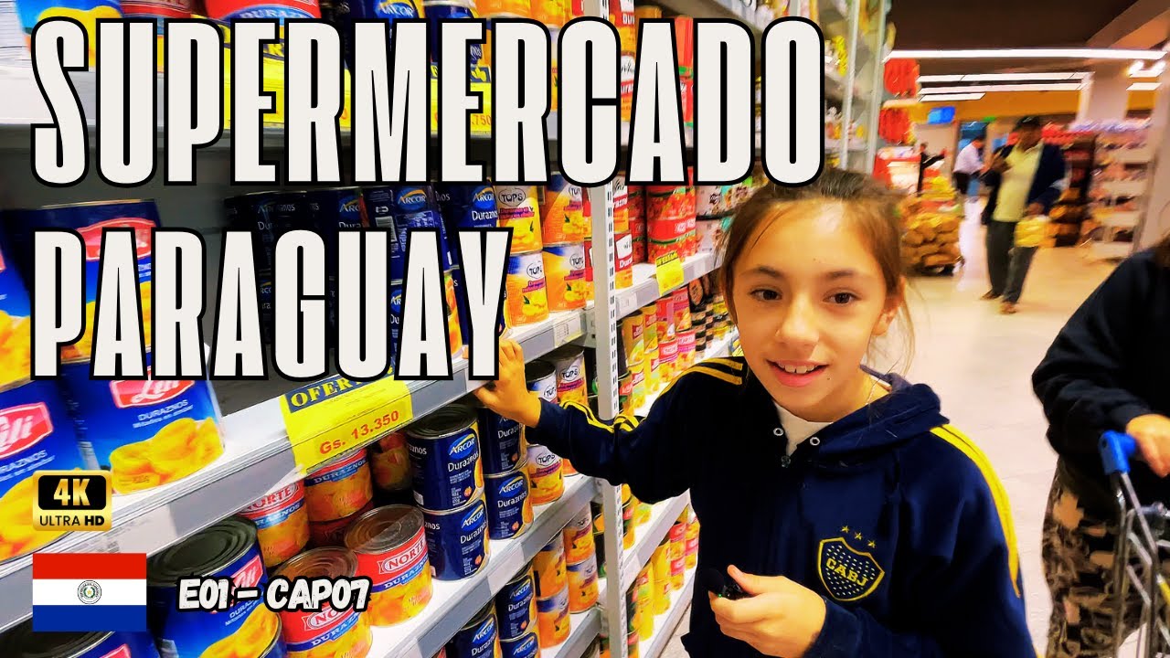 ✅ E01-C07 Visitamos un SUPERMERCADO en Paraguay 2025!👉 Familia Viajera - Argentinos buscando Alaska