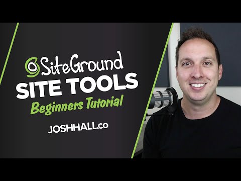 SiteGround Site Tools Beginner Tutorial