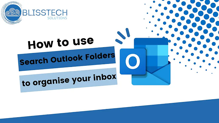 How to use Search Outlook Folders to organise your Inbox