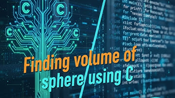 Find The Volume Of Sphere Using C